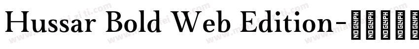 Hussar Bold Web Edition字体转换